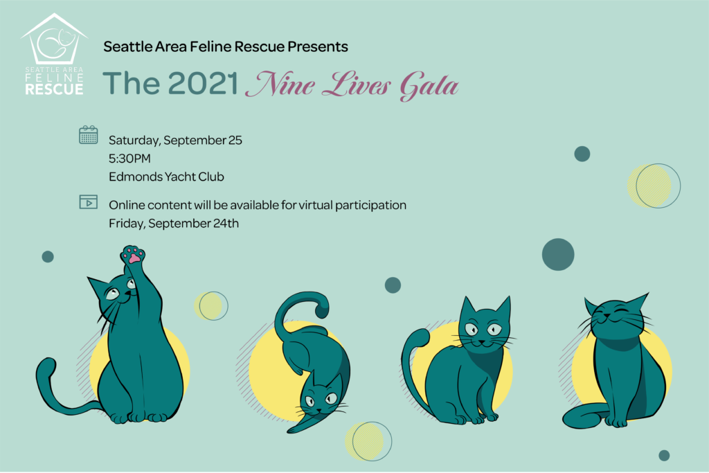 Nine Lives Gala 2021 • Seattle Area Feline Rescue